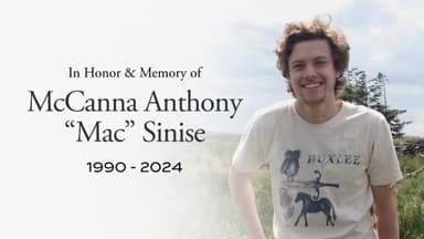 In Honor & Memory of McCanna Anthony "Mac" Sinise